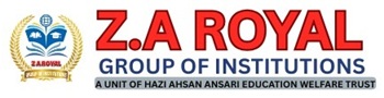 Z.A ROYAL GROUP OF INSTITUTIONS